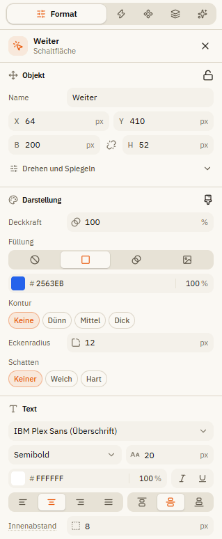 Der Tab Format einer Schaltfläche mit den Abschnitten Objekt, Darstellung und Text