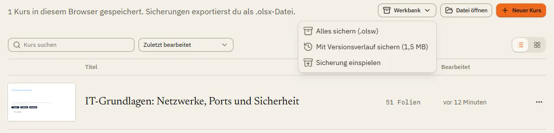 Das Menü Werkbank auf Meine Kurse mit Alles sichern, Mit Versionsverlauf sichern und Sicherung einspielen