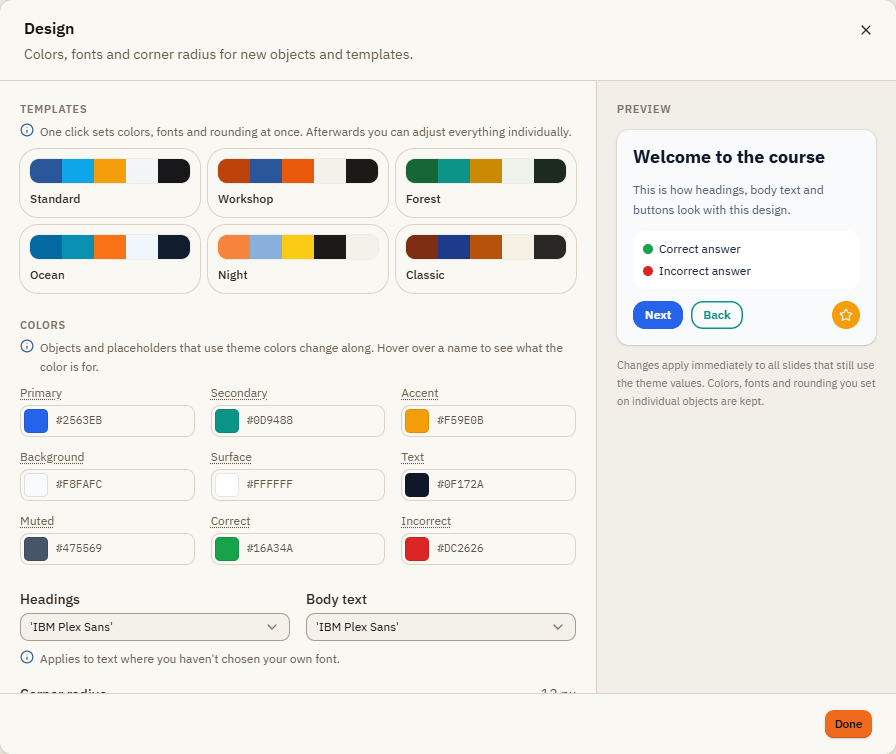 The Design window with the templates Standard, Workshop, Forest, Ocean, Night and Classic, the nine colors, fonts and a live preview