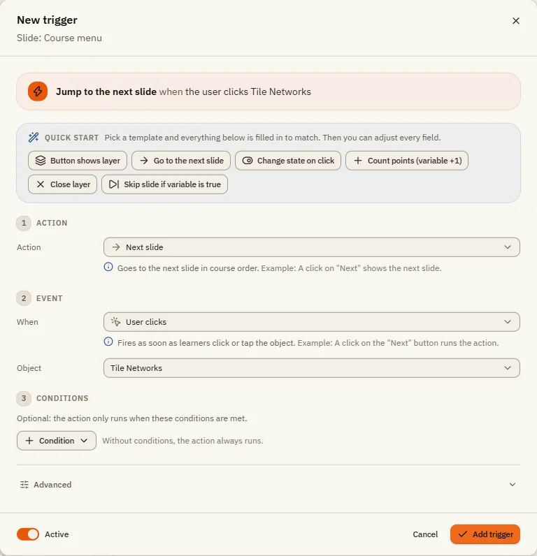 The New trigger window with Quick start, Action, Event, Conditions and Advanced