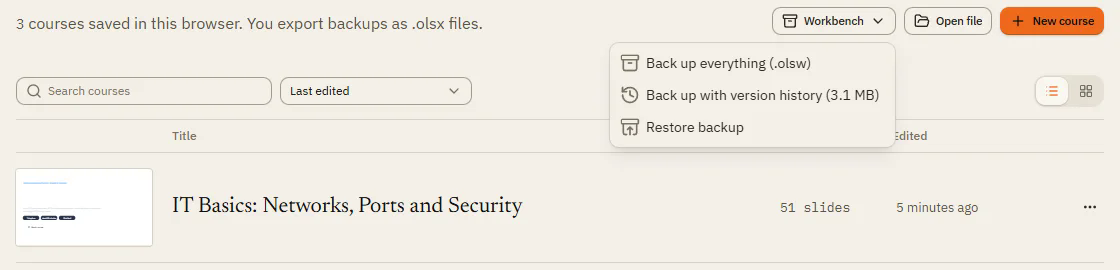 The Workbench menu on My courses with Back up everything, Back up with version history and Restore backup